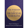 The Wisdom of Dr. David R. Hawkins - ISBN 9781788176835