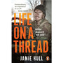 Life on a Thread - ISBN 9781529109672