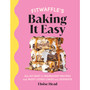 Fitwaffle’s Baking It Easy - ISBN 9781529148688