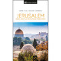 DK Eyewitness Jerusalem, Israel and the Palestinian Territories - ISBN 9780241462522