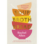Soup Broth Bread - ISBN 9780241486290