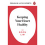 Keeping Your Heart Healthy - ISBN 9780241504628