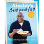 Ainsley’s Good Mood Food - ISBN 9781529148312