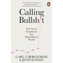Calling Bullshit - ISBN 9780141987057