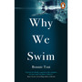 Why We Swim - ISBN 9781846046605