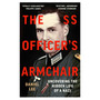 The SS Officer's Armchair - ISBN 9781784706654