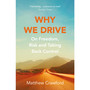 Why We Drive - ISBN 9781784707958