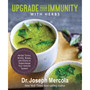 Upgrade Your Immunity with Herbs - ISBN 9781401963484