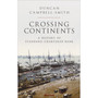 Crossing Continents - ISBN 9780241458730