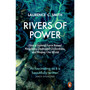 Rivers of Power - ISBN 9780141987231