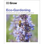 Grow Eco-gardening - ISBN 9780241458617