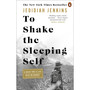 To Shake the Sleeping Self - ISBN 9781846047046