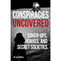 Conspiracies Uncovered - ISBN 9780241467626