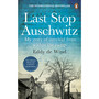 Last Stop Auschwitz - ISBN 9781784164980