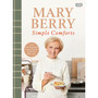 Mary Berry's Simple Comforts - ISBN 9781785945076