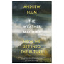 The Weather Machine - ISBN 9781784700980