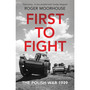 First to Fight - ISBN 9781784706241