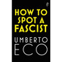 How to Spot a Fascist - ISBN 9781787302662