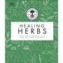 Neal's Yard Remedies Healing Herbs - ISBN 9780241426289