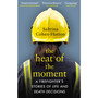 The Heat of the Moment - ISBN 9781784163884