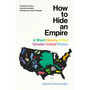 How to Hide an Empire - ISBN 9781784703912