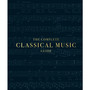 The Complete Classical Music Guide - ISBN 9780241422984