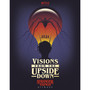 Visions from the Upside Down - ISBN 9781529124439