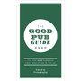 The Good Pub Guide 2020 - ISBN 9781529103724