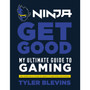 Ninja: Get Good - ISBN 9781529104790