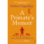 A Primate's Memoir - ISBN 9781529112306