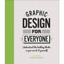 Graphic Design For Everyone - ISBN 9780241343814