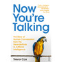 Now You're Talking - ISBN 9781784705220