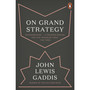 On Grand Strategy - ISBN 9780141987224