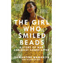 The Girl Who Smiled Beads - ISBN 9781786090508