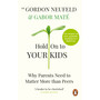Hold on to Your Kids - ISBN 9781785042195