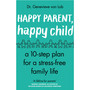 Happy Parent, Happy Child - ISBN 9780552176002