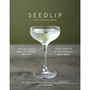 The Seedlip Cocktail Book - ISBN 9781787630109