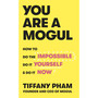 You Are a Mogul - ISBN 9781529103250