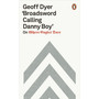 'Broadsword Calling Danny Boy' - ISBN 9780141987620