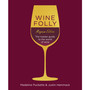 Wine Folly: Magnum Edition - ISBN 9780241364994