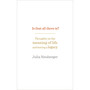 Is That All There Is? - ISBN 9781846046070