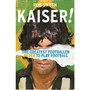Kaiser - ISBN 9781787290259