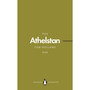 Athelstan (Penguin Monarchs) - ISBN 9780141987330