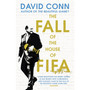 The Fall of the House of Fifa - ISBN 9780224100458