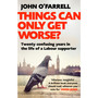 Things Can Only Get Worse? - ISBN 9781784162634