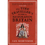 The Time Traveller's Guide to Restoration Britain - ISBN 9780099593393