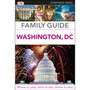 DK Eyewitness Family Guide Washington, DC - ISBN 9780241306567