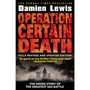 Operation Certain Death - ISBN 9781787460874