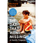 The Day That Went Missing - ISBN 9781784703141