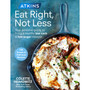 Atkins: Eat Right, Not Less - ISBN 9781785041648